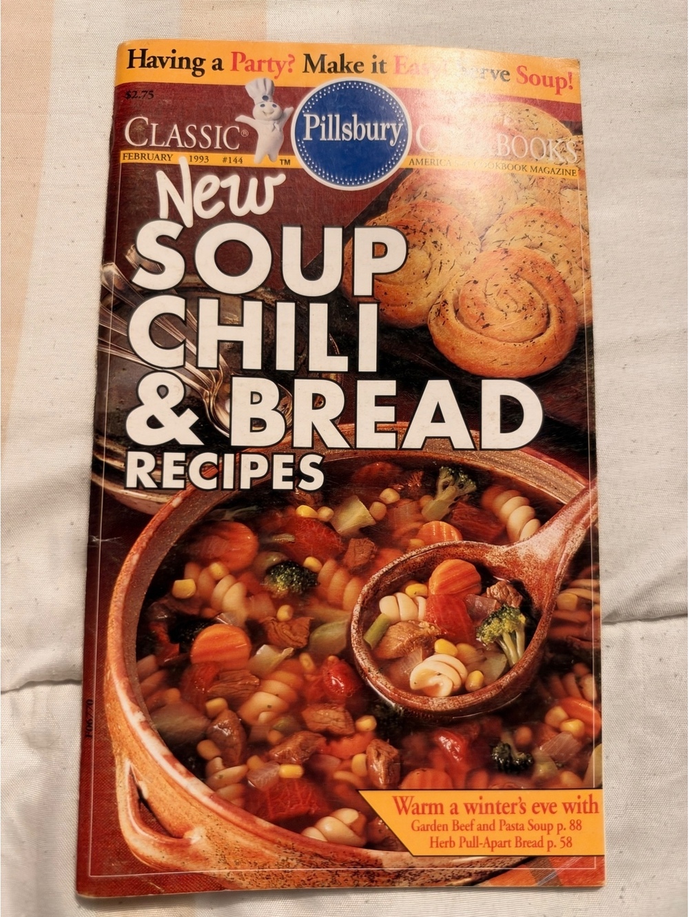 Classic Pillsbury Cookbooks: New Soup Chili & Bread Recipes Magazine February 1,